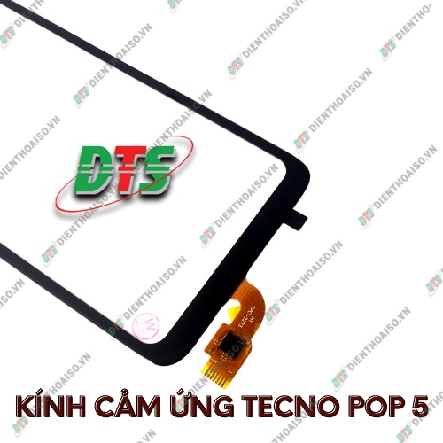 Mặt kính cảm ứng tecno pop 5
