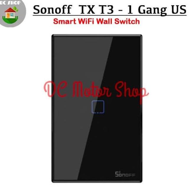 Công Tắc Cảm Ứng Thông Minh Sonoff Touch Tx T3 Us-1Gang Rf 433mhz