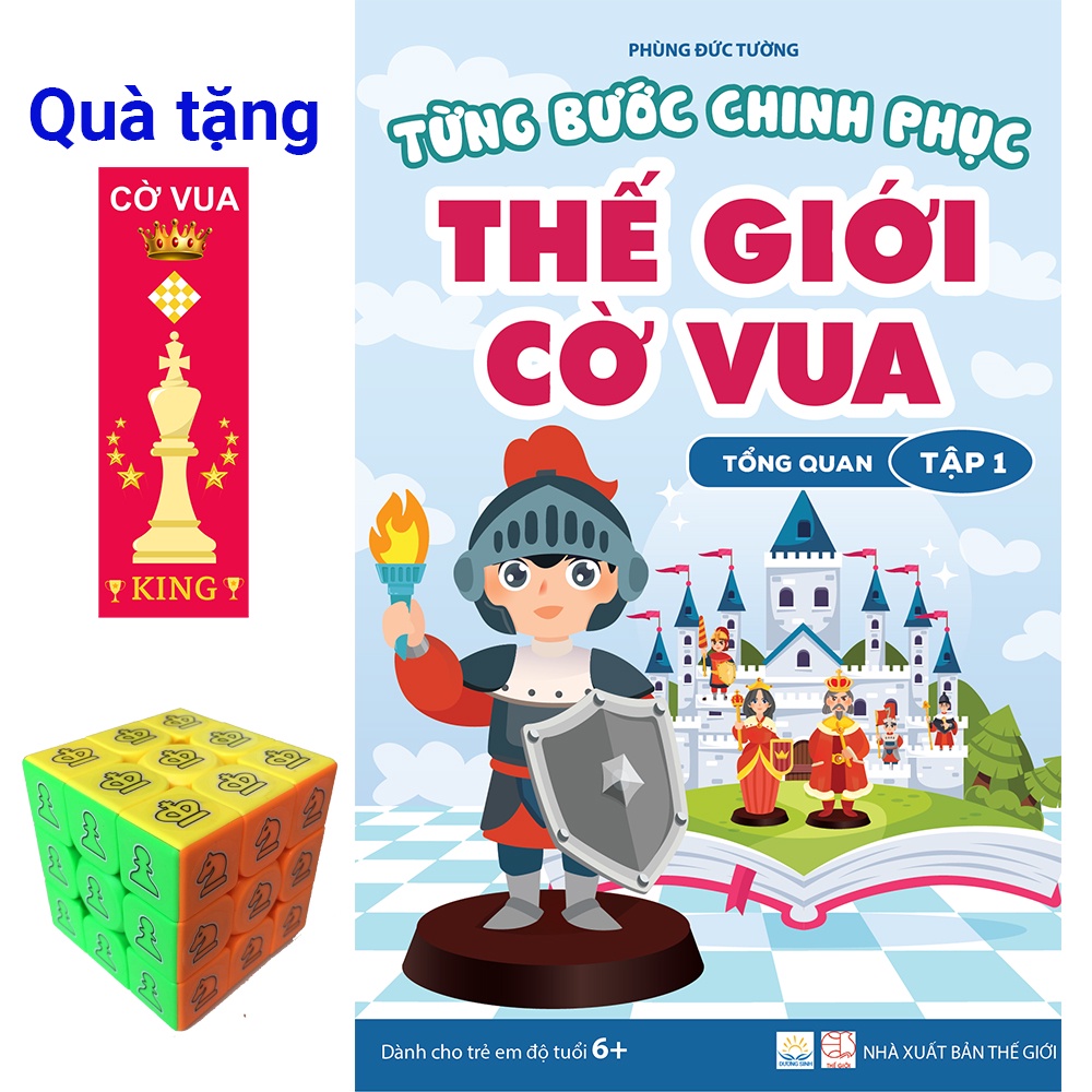 Sách - Từng bước chinh phục thế giới cờ vua - Tập 1 - Tổng quan (tặng bookmark và bộ sticker dán rubik)