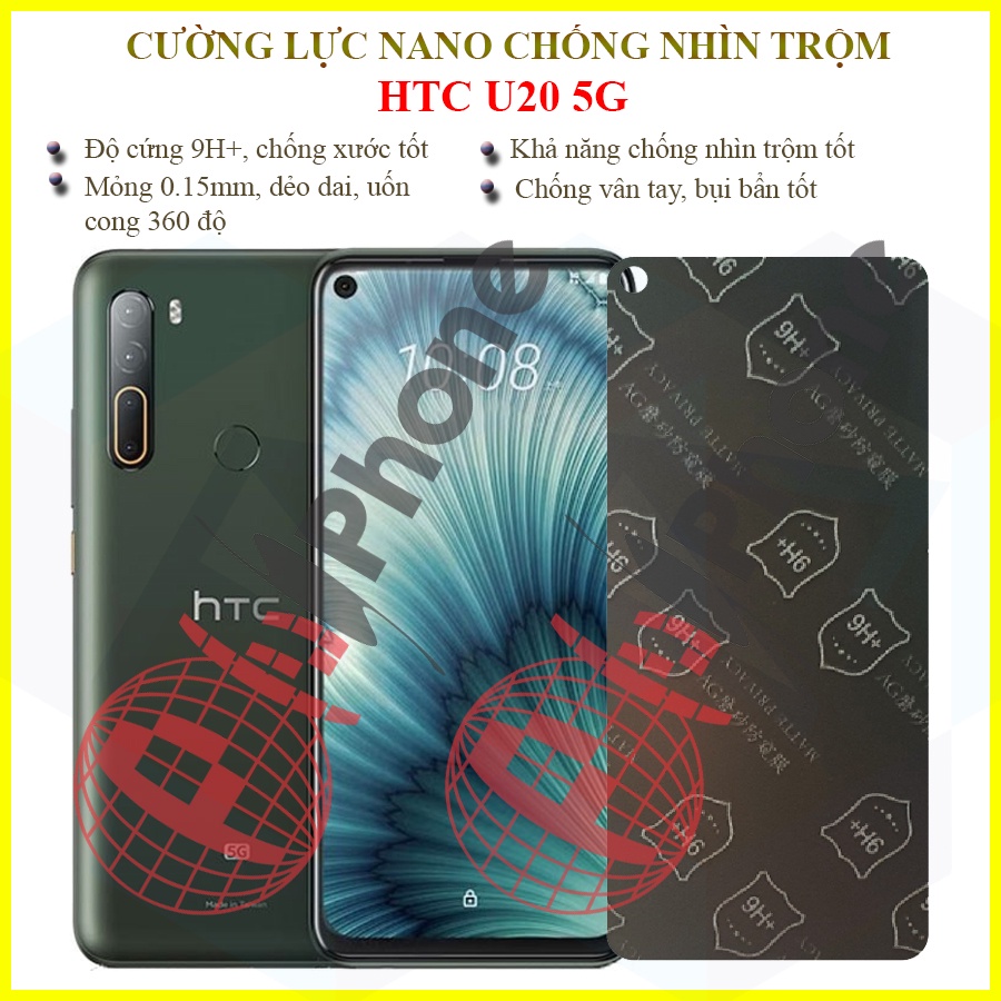 Dán chống nhìn trộm HTC U20 5G - Dán cường lực dẻo nano 9H+