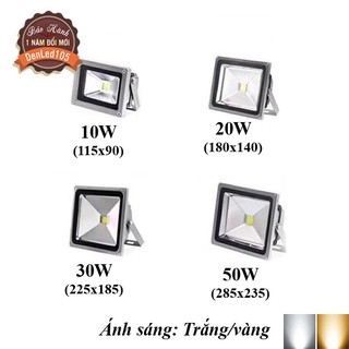 ĐÈN LED PHA 10W 20W 30W 50W. SÁNG TRẮNG/VÀNG