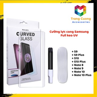 [🚚FREESHIP] Kính Cường Lực SamSung S9/S9Plus/ Note 8/ Note 9 / Note 10 / Note 10 Plus Full Keo UV