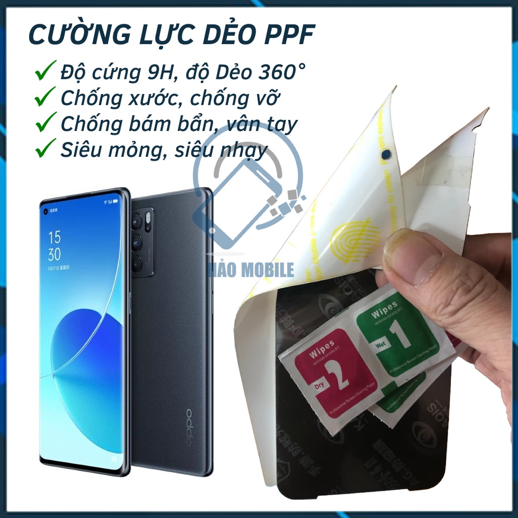 Dán dẻo PPF OPPO Reno6 Pro  Chịu lực tốt nhất hiện nay