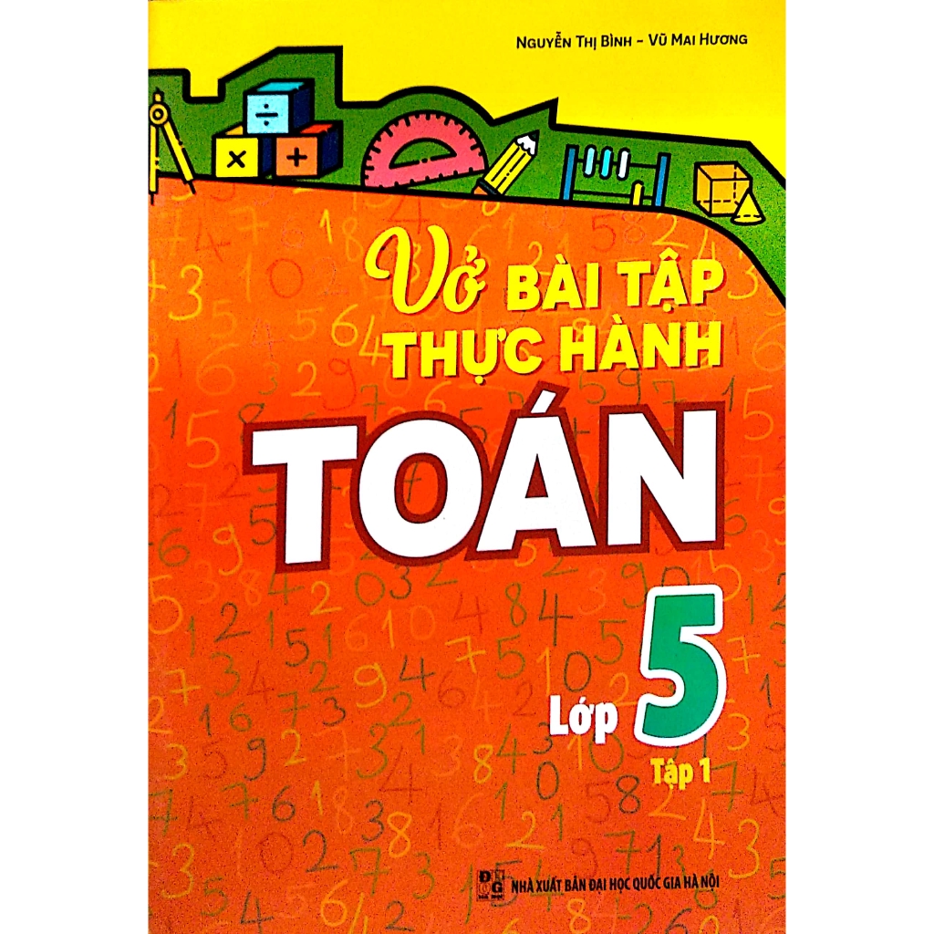 Sách - Vở Bài Tập Thực Hành Toán Lớp 5 - Tập 1