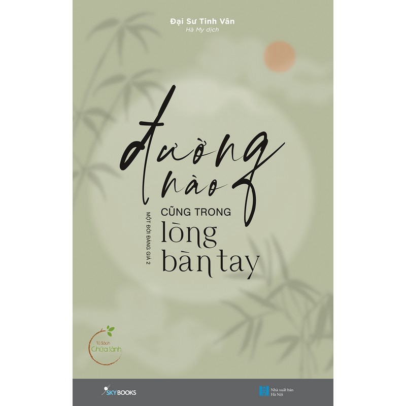 Sách - Đường Nào Cũng Trong Lòng Bàn Tay