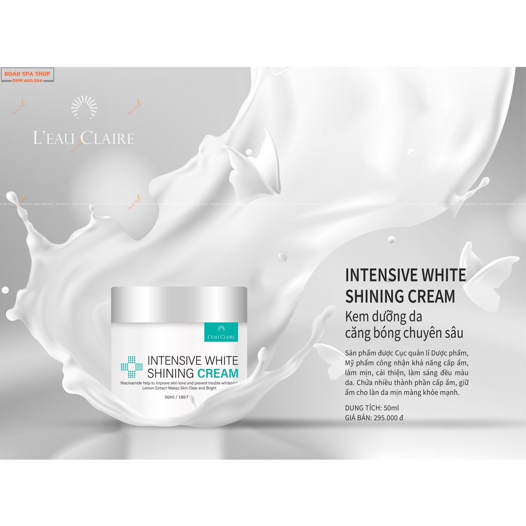 Kem dưỡng trắng căng bóng chuyên sâu – Intensive White Shining Cream Leau Claire