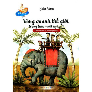 Những Chuyến Phiêu Lưu Nhất Quả Đất - Vòng Quanh Thế Giới Trong Tám Mươi Ngày (Tập 1-2)