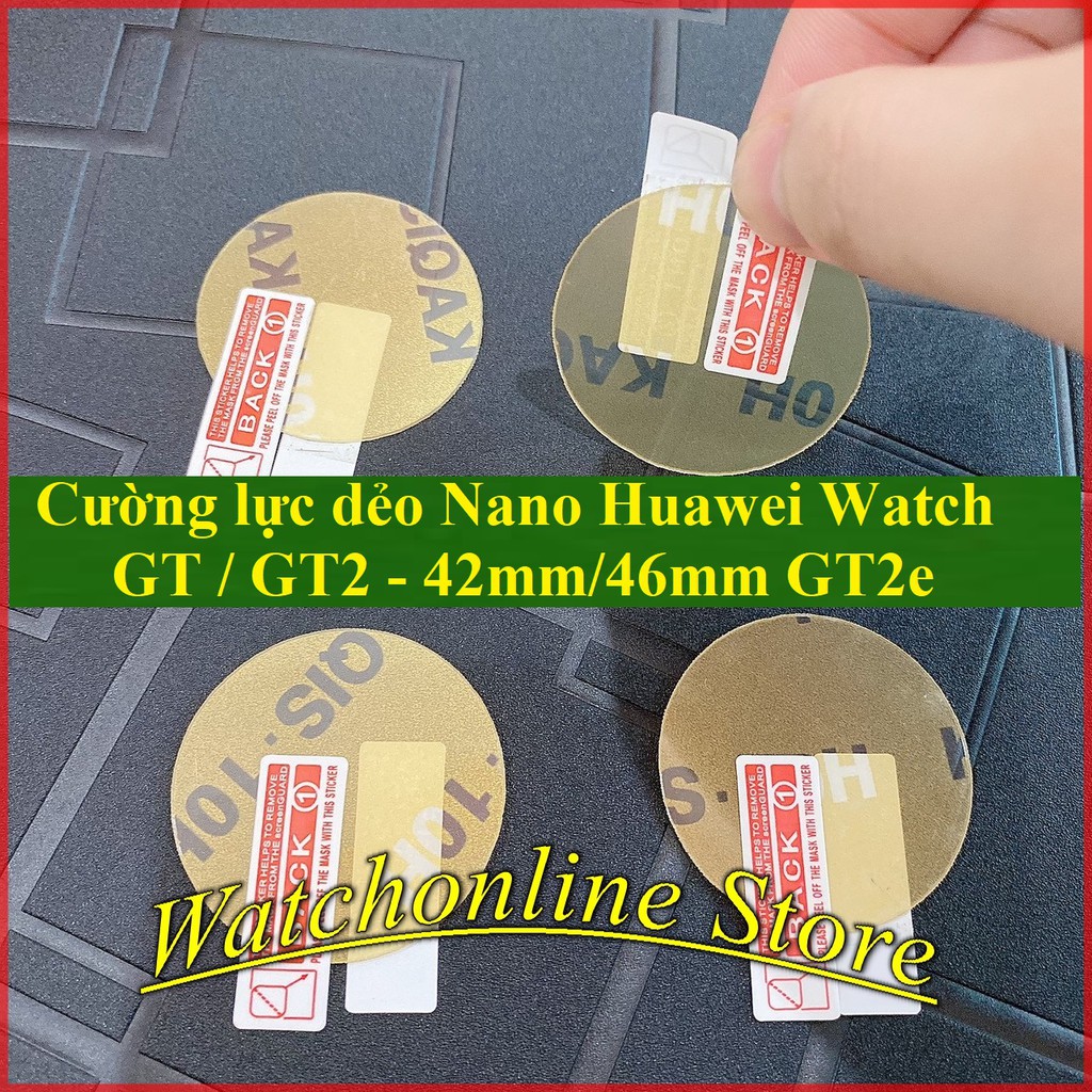 Cường lực dẻo Nano Huawei Watch GT / GT2 - 42mm/46mm GT2E