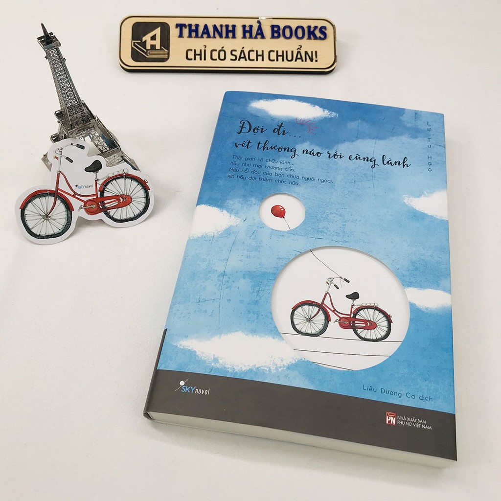 Sách - Đợi Đi… Vết Thương Nào Rồi Cũng Lành (Kèm Bookmark)