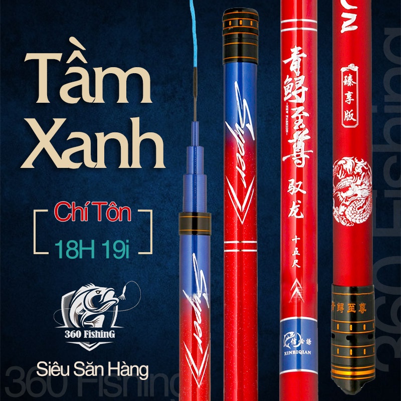 Cần Câu Đài Tầm Xanh Chí Tôn 20H-19i Cần Câu Tay Săn Hàng Chính Hãng Cao Cấp Tặng Kèm Ngọn Phụ