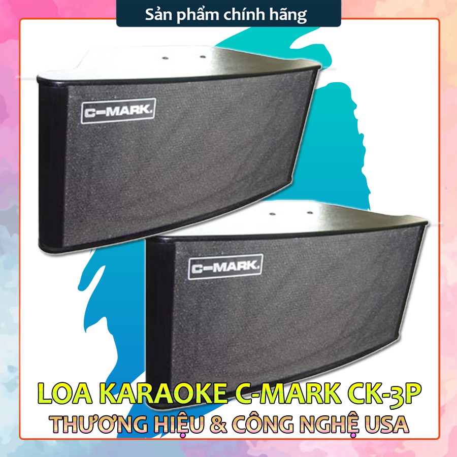 Loa Karaoke Cao cấp Nhập khẩu C-MARK U.S.A. CK-3P
