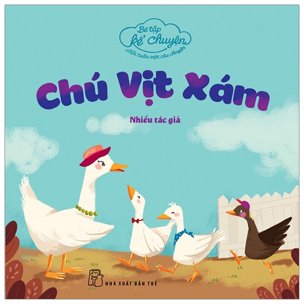 Sách - Bé Tập Kể Chuyện - Chú Vịt Xám