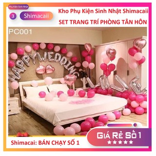 SET BÓNG TRANG TRÍ PHÒNG CƯỚI - PHÒNG TÂN HÔN SIÊU ĐẸP