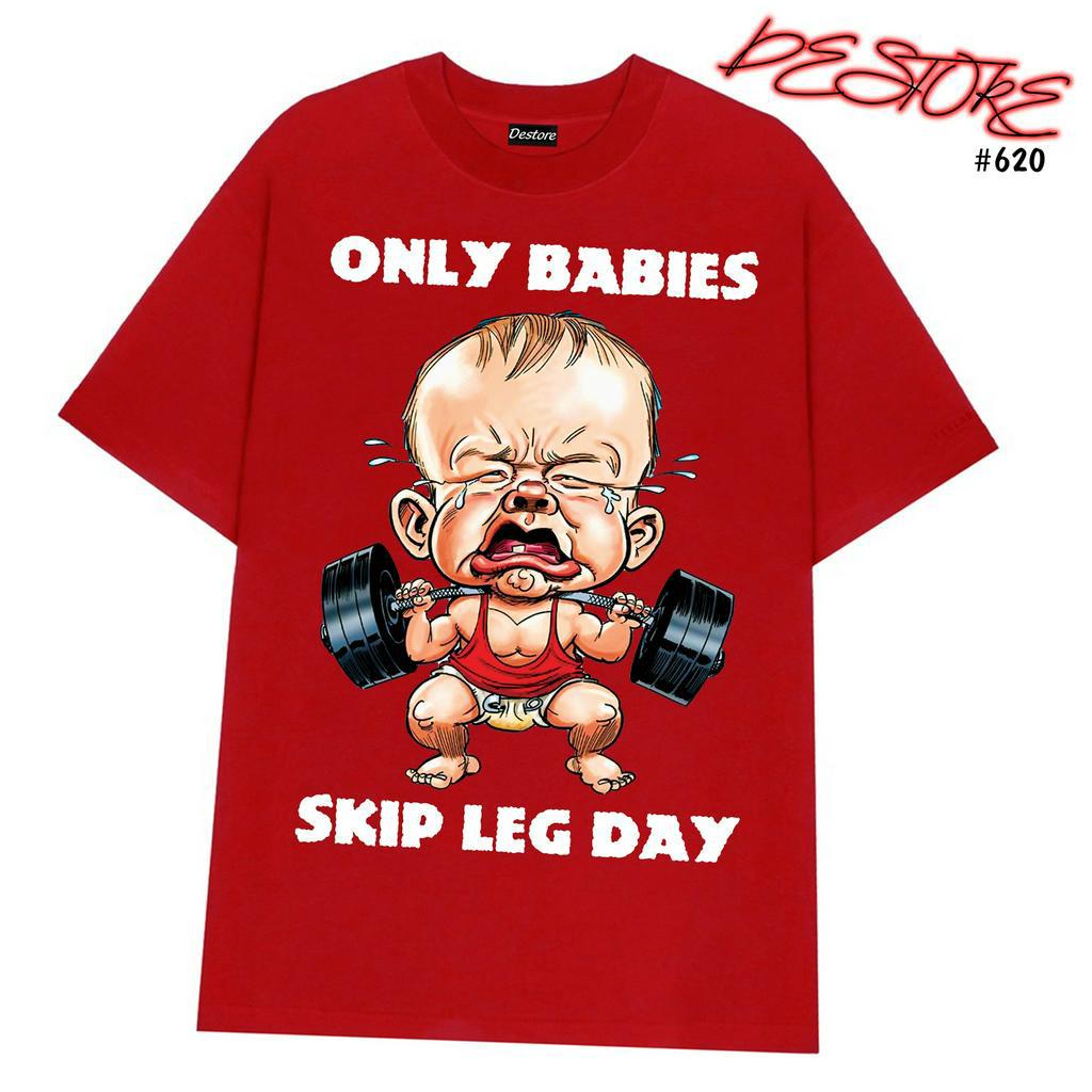áo thun ONLY BABIES SKIP LEG DAY vải cotton 100% dày dặn form rộng