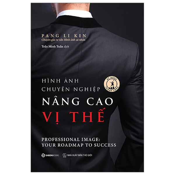 Sách - Hình Ảnh Chuyên Nghiệp Nâng Cao Vị Thế - Professional Image: Your Roadmap To Success
