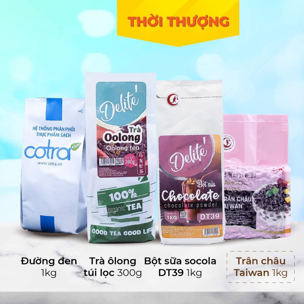 Combo Trà Sữa Cotra Thời Thượng (Trân Châu Taiwan 1Kg + Trà Oolong Túi Lọc + Bột Sữa Chocolate DT39 + Đường Đen )