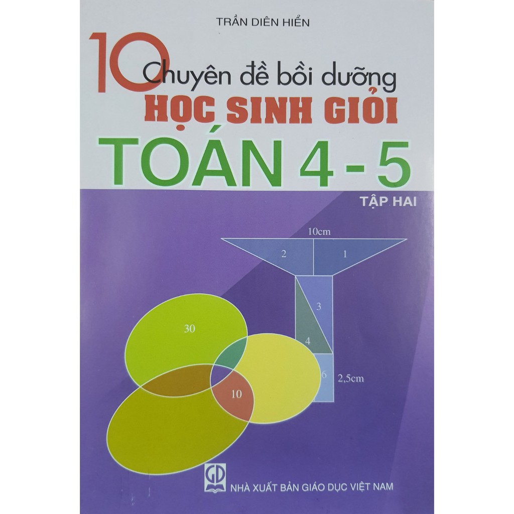 Sách - 10 Chuyên đề bồi dưỡng học sinh giỏi Toán 4-5 (Tập 2)