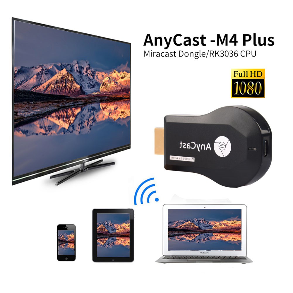 HDMI KHÔNG DÂY ANYCAST M4 PLUS CAO CẤP CHIP XỬ LÍ THẾ HỆ MỚI NHẤT 2018 -dc223