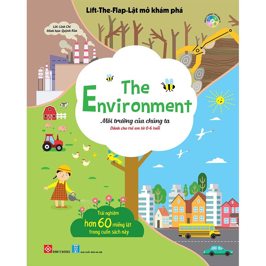 Sách - Lift-The-Flap - Lật mở khám phá -The Environment - môi trường của chúng ta