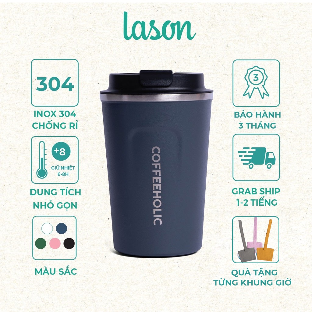 Cốc giữ nhiệt Coffeeholic 01 Lason, inox 304, chống tràn, ly uống cafe, đựng nước, lạnh, nóng 6 - 8 tiếng COC00520