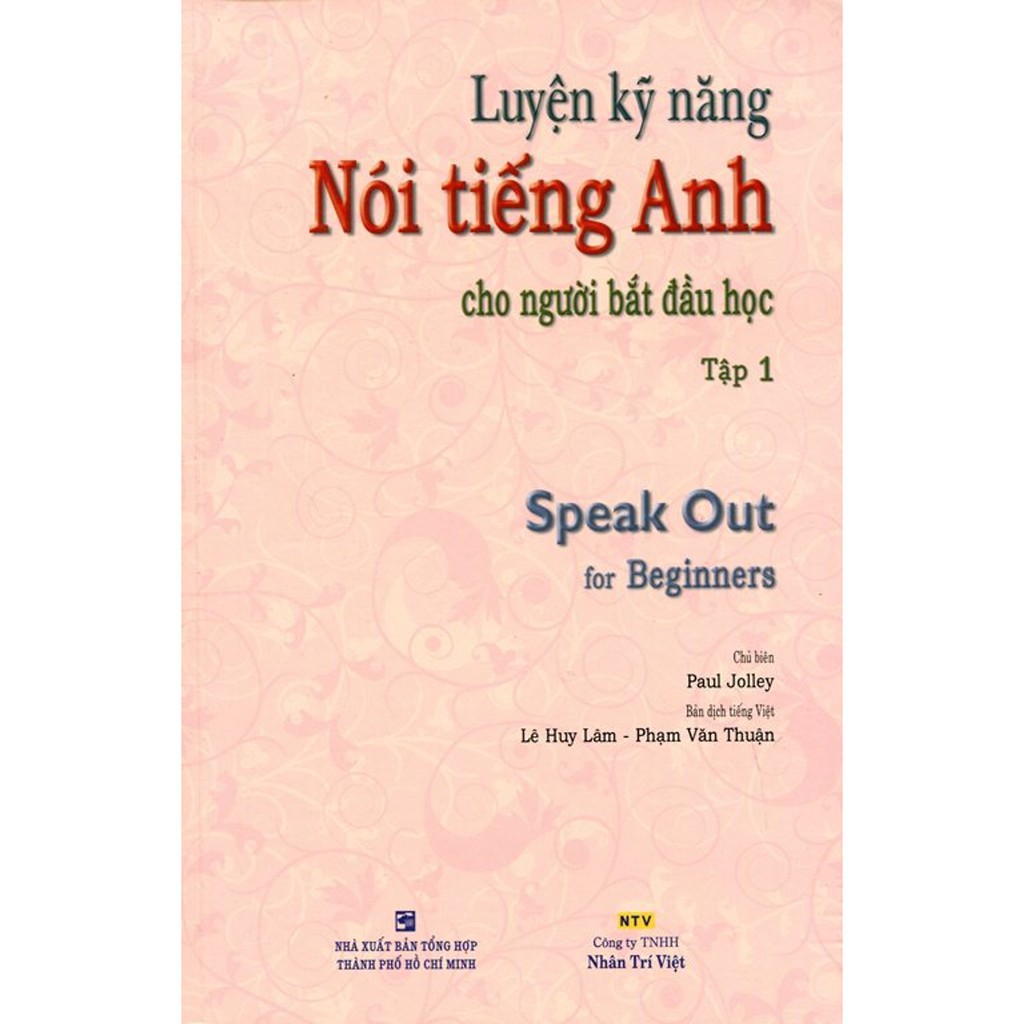 Sách - Luyện Kỹ Năng Nói Tiếng Anh - Tập 1 (Kèm CD)