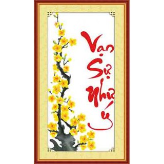 Tranh Thêu Chữ Thập Vạn Sự Như Ý TP68A (KHÁCH TỰ THÊU) KT:38X69CM