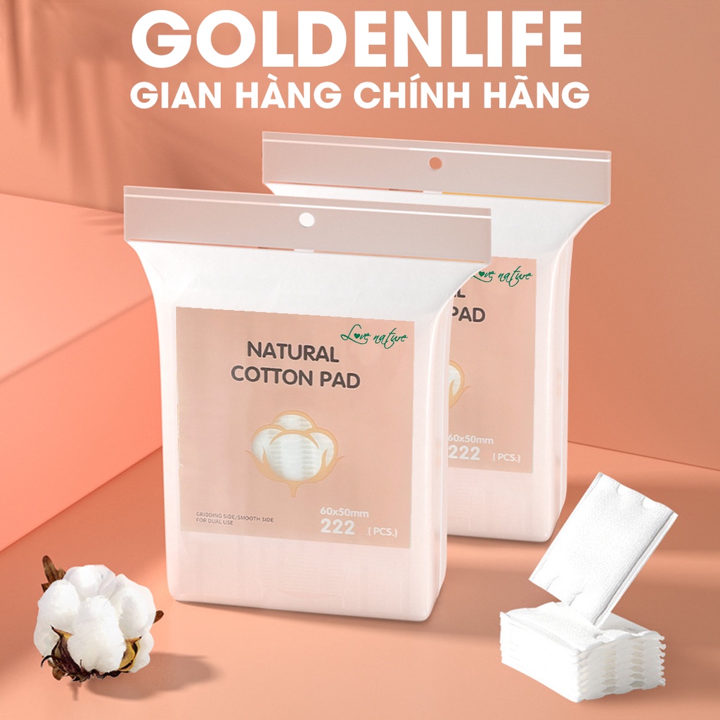 Bông tẩy trang 222 miếng Natural Cotton Pads 3 lớp chất lượng cao 100% cotton tự nhiên Love Nature Goldenlife