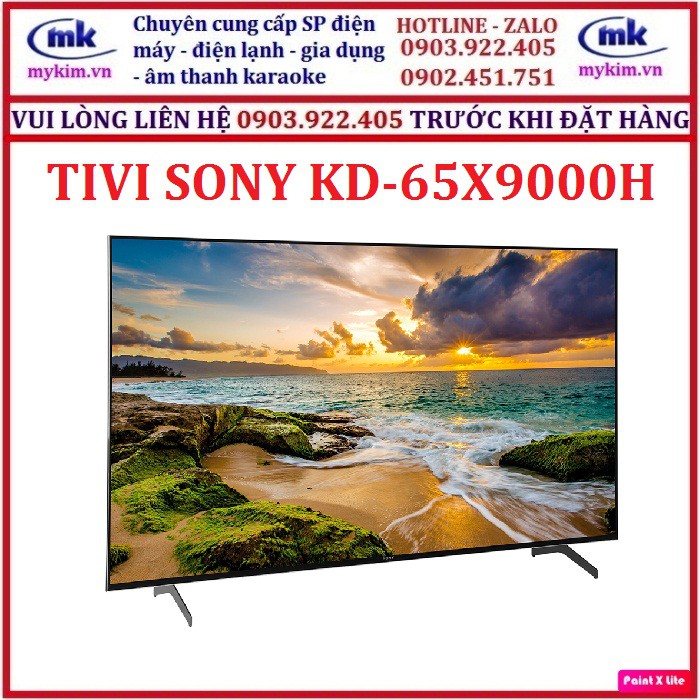 GIÁ BÁN SỐ LƯỢNG TỪ 05 CÁI : TIVI 65 INCHES SONY KD-65X9000H HÀNG CHÍNH HÃNG MỚI 100%