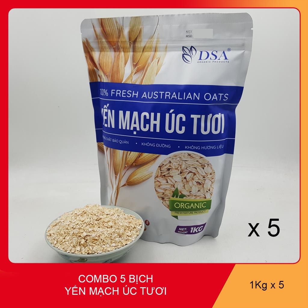 Combo 5 YẾN MẠCH ÚC TƯƠI DSA BỊCH 1KG hỗ trợ giảm cân hiệu quả. Nguyên liệu nhập 100% từ Úc.