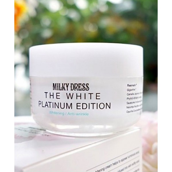 Kem Trắng Cấp Tốc Hiệu Quả Ngay Milky Dress The White Platinum Edition