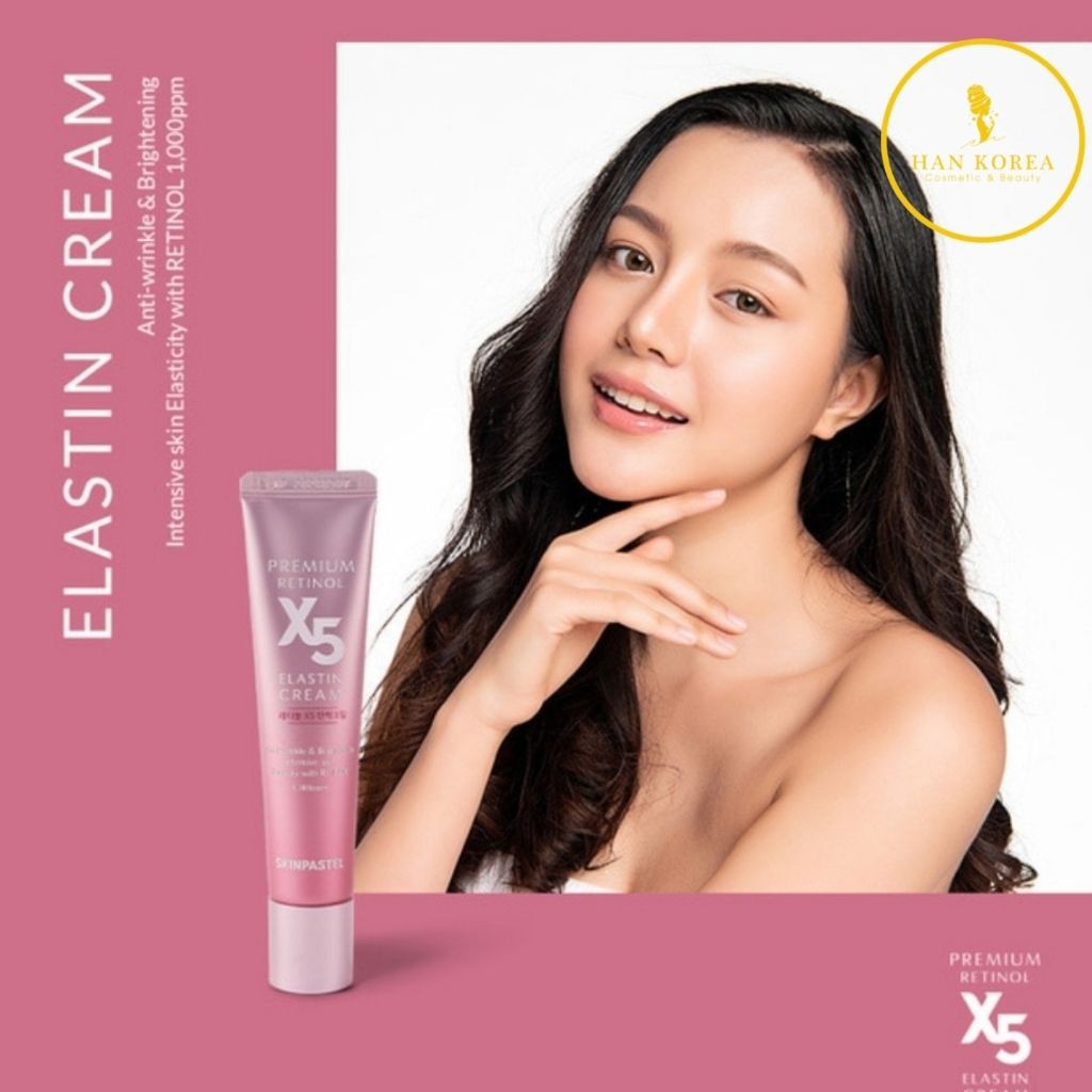 Kem trẻ hóa RETINOL X5 ELASTIN 0,1%  30ml kem tái tạo da, chống lão hóa, chống nhăn giúp trắng sáng da HÂN KOREA