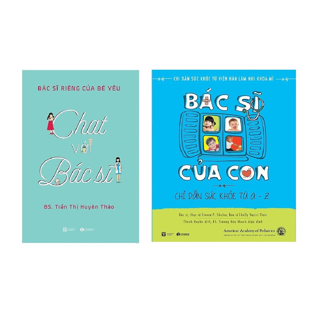 SÁCH - Combo 2 Cuốn: Chat Với Bác Sĩ , Bác Sĩ Của Con (Tặng Kèm Bookmark GIGA)