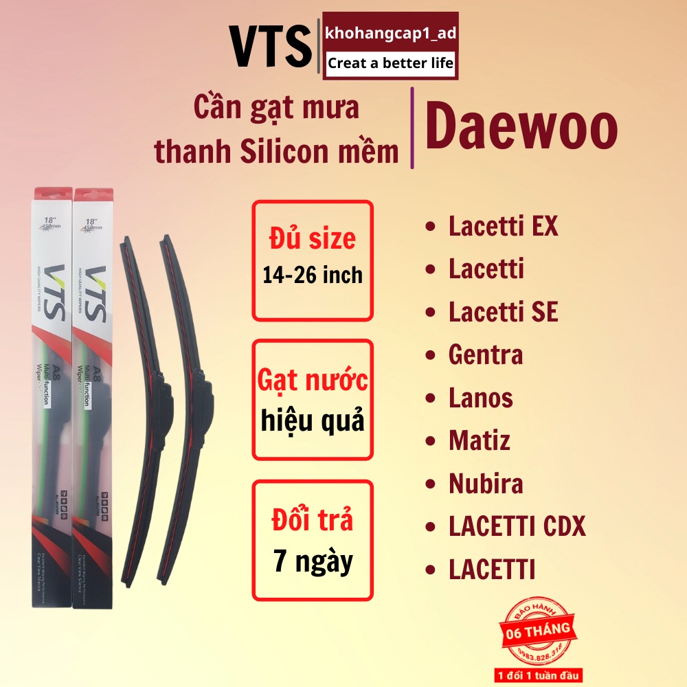 Bộ cần gạt mưa Slicon mềm cao cấp dành cho xe Daewoo: Lacetti EX, Gentra.. và các dòng khác hãng daewoo - khohangcap1_ad