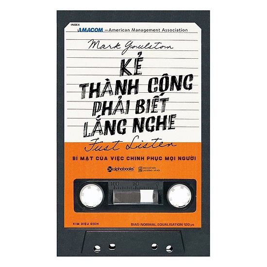 Sách - Kẻ Thành Công Phải Biết Lắng Nghe Tặng Kèm Bookmark