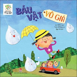 Lắng Nghe Trái Đất - Báu Vật Vô Giá