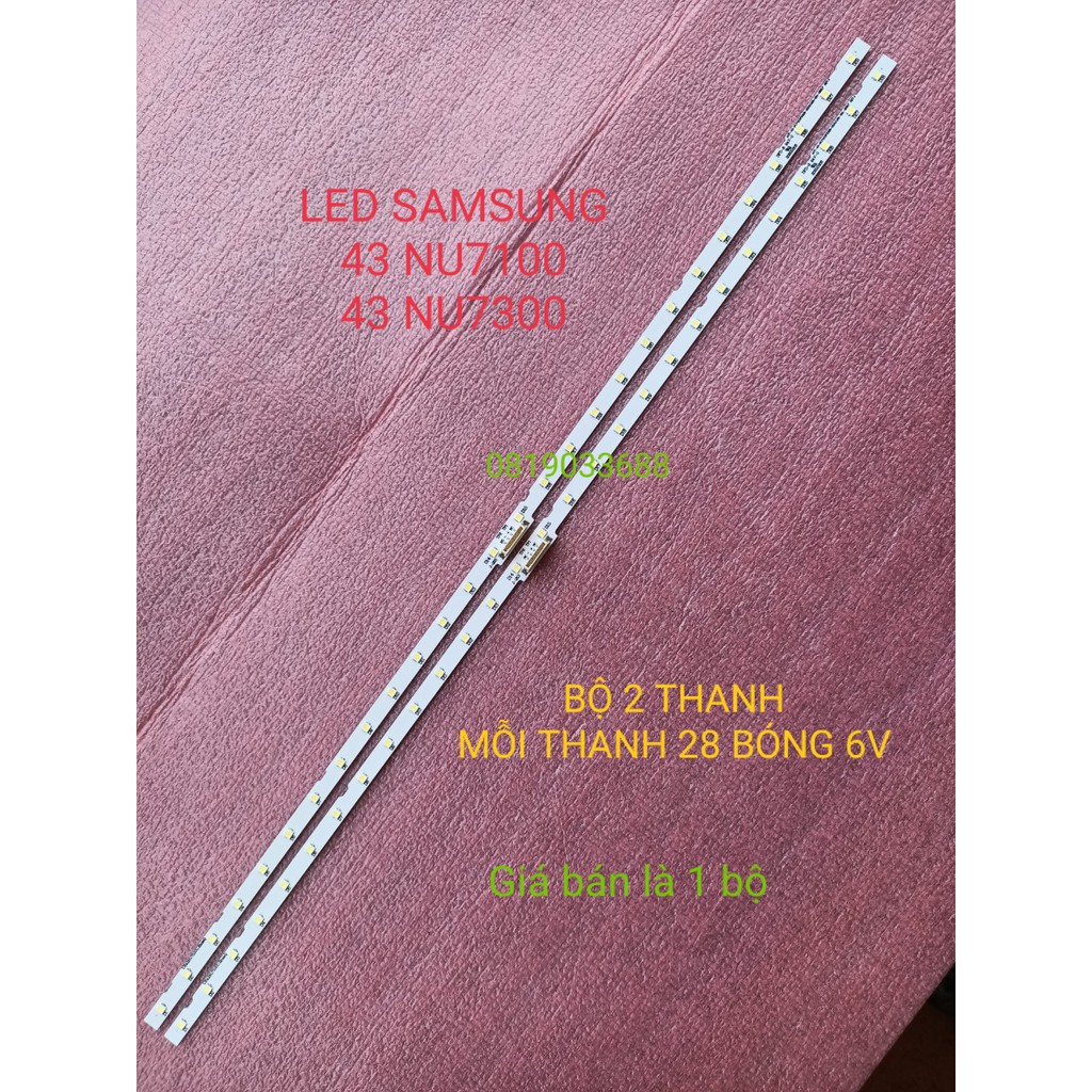 THANH LED TIVI SAMSUNG 43NU7100 43NU7300 43RU7200 43N5500 HÀNG MỚI 100% BỘ GỒM 2 THANH LED VIỀN, MỖI 28 BÓNG 6V
