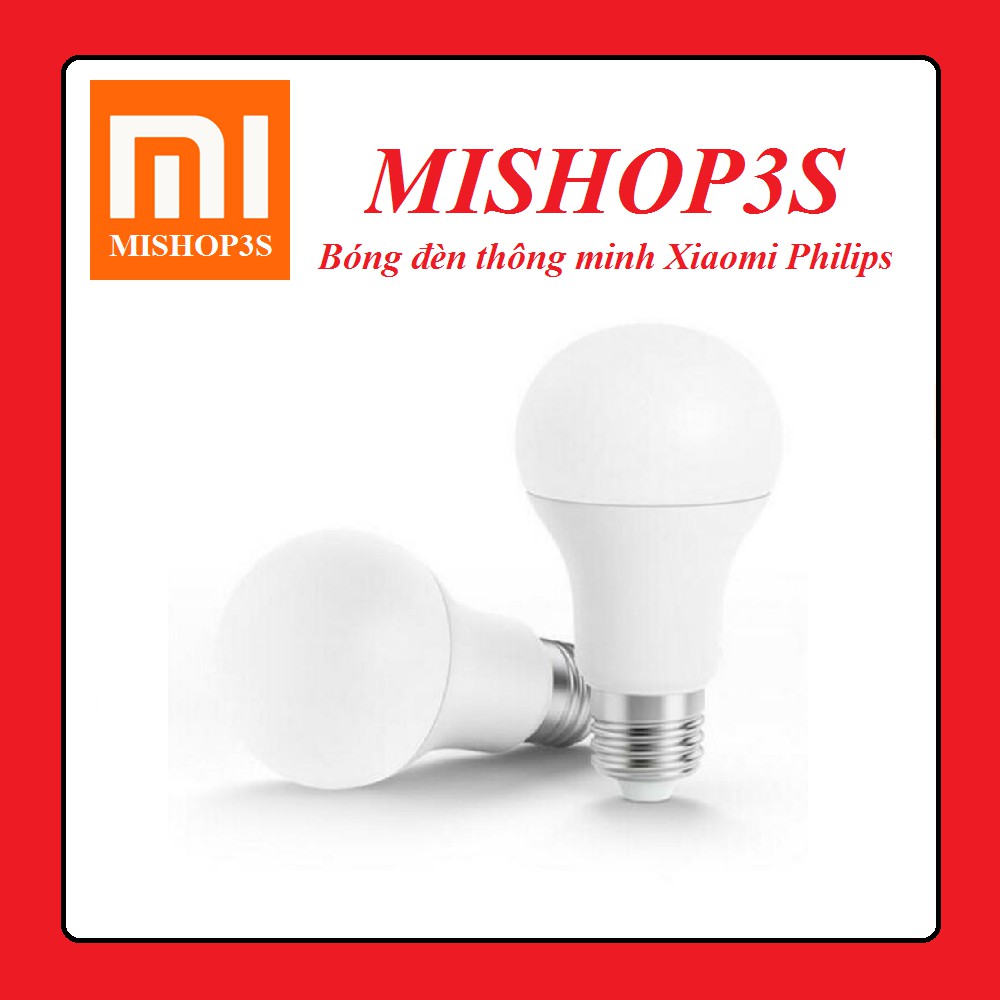 Bóng đèn thông minh Xiaomi Philips ( kết nối Wifi )