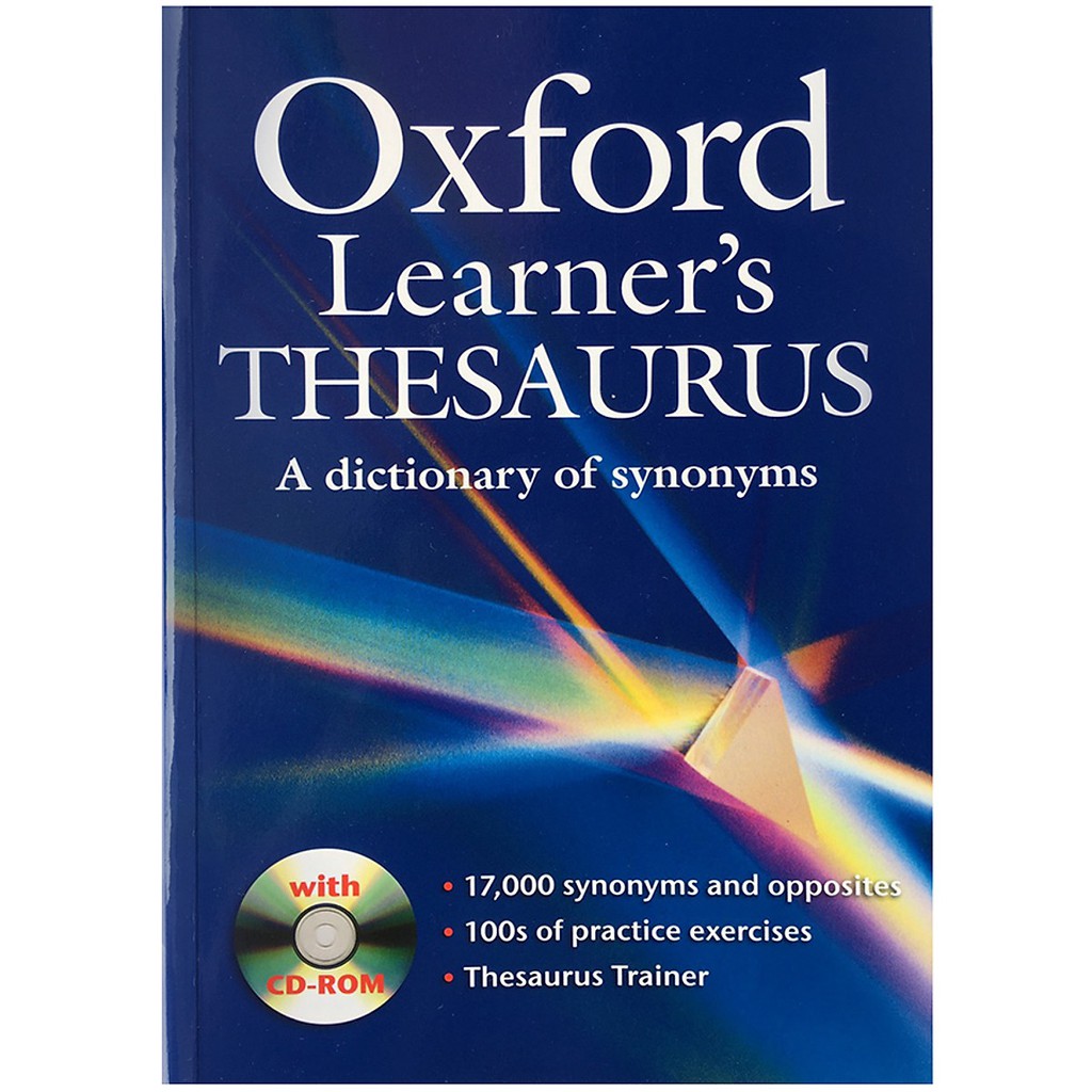 Từ điển: Oxford Learner's Thesaurus with CD-ROM (Anh - Anh)