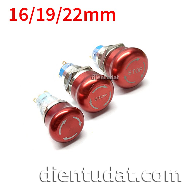 Nút Kim Loại Dừng Khẩn Cấp 16mm 19mm 22mm