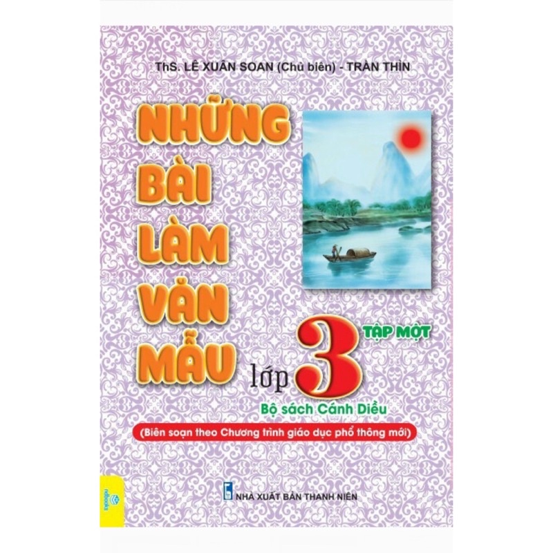 Sách - Những Bài Làm Văn Mẫu Lớp 3 (Tập 1) Cánh Diều (Biên Soạn Theo CT GDPT mới)