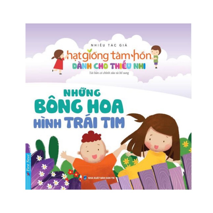 Sách - Truyện Thiếu Nhi Hạt Giống Tâm Hồn - Những Bông Hoa Hình Trái Tim - FN