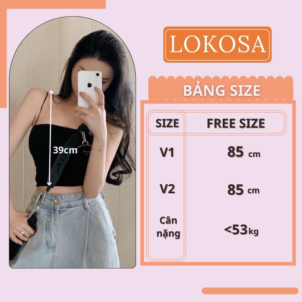 Áo Dây Bún Kiểu Nữ LOKOSA Áo 2 dây Ống Cúp ngực trơn hở lưng vải cotton đẹp trắng đen AO014