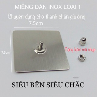Miếng dán chuyên dụng cho thanh chắn giường bằng INOX siêu chắc chắn (7.5cm x 7.5cm)