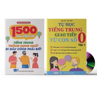 Sách - Combo: 1500 Câu chém gió tiếng Trung thông dụng nhất + Tự Học Tiếng Trung Giao Tiếp Từ Con Số 0 Tập 1 + DVD