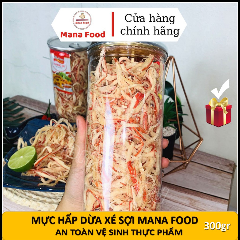 Mực Xé Sợi, Mực Sợi Hấp Nước Dừa Mana Food Loại Ngon Hủ Pet 300gr - Chuẩn ATVSTP, Khô Mực Hấp Nước Dừa Ăn Vặt