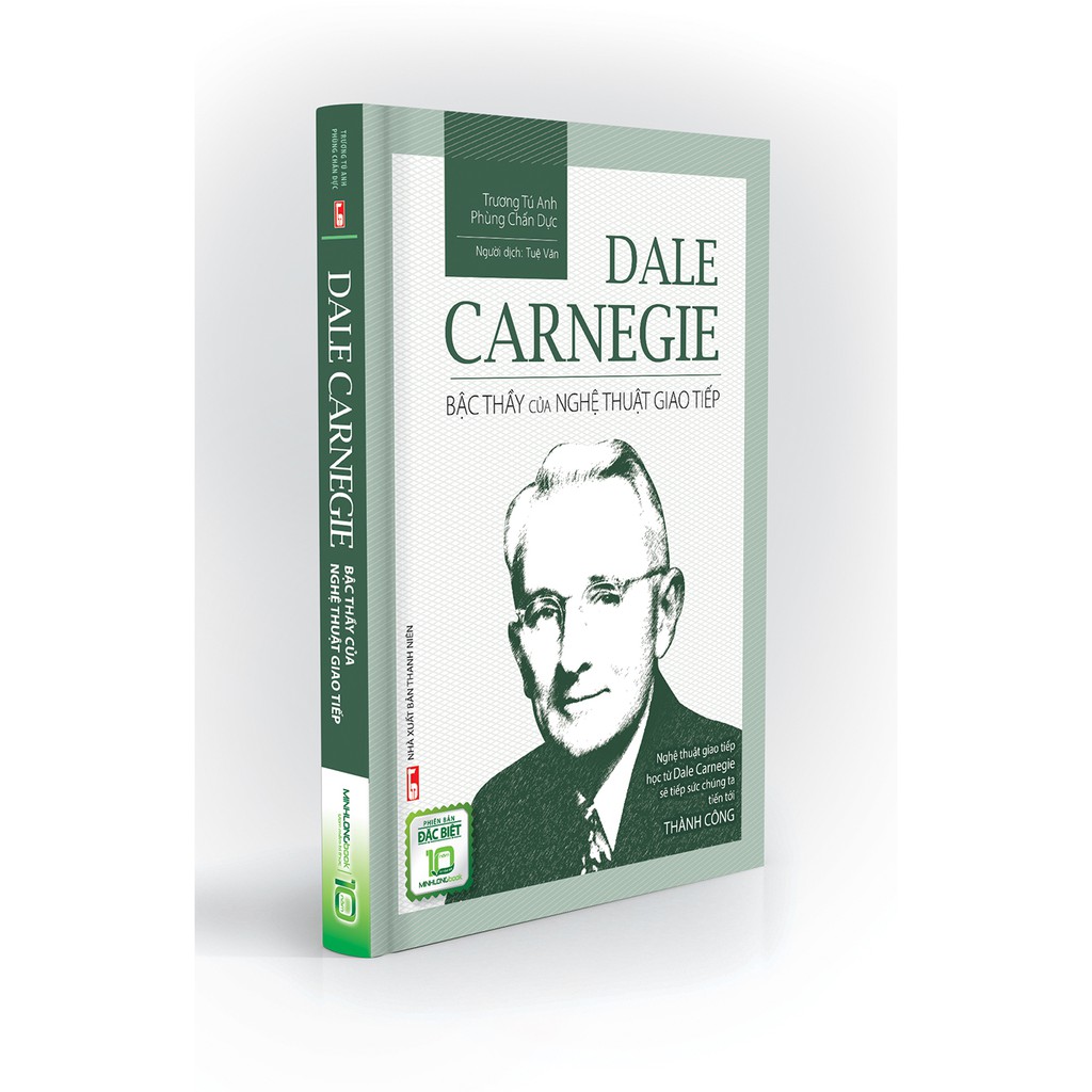 Sách - Dale Carnegie – Bậc Thầy Của Nghệ Thuật Giao Tiếp (Bản Đặc Biệt)