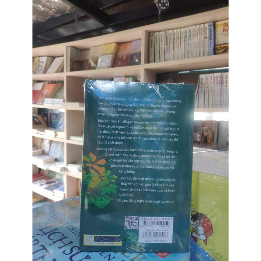 Sách - Tôi Thấy Hoa Vàng Trên Cỏ Xanh - NXB Trẻ