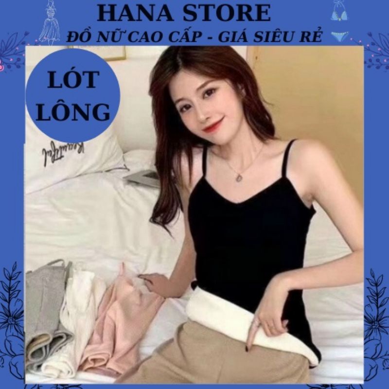 Áo 2 dây nữ lót lông, áo 2 dây nữ giữ nhiệt đông, thu đông co giãn đẹp siêu ấm phong cách Hàn Quốc 2023