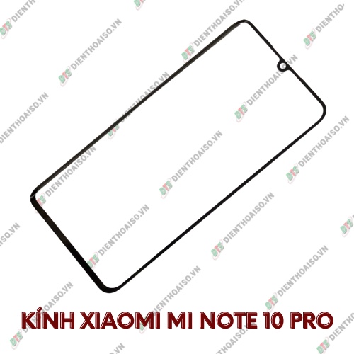 Mặt kính xiaomi mi 10 pro