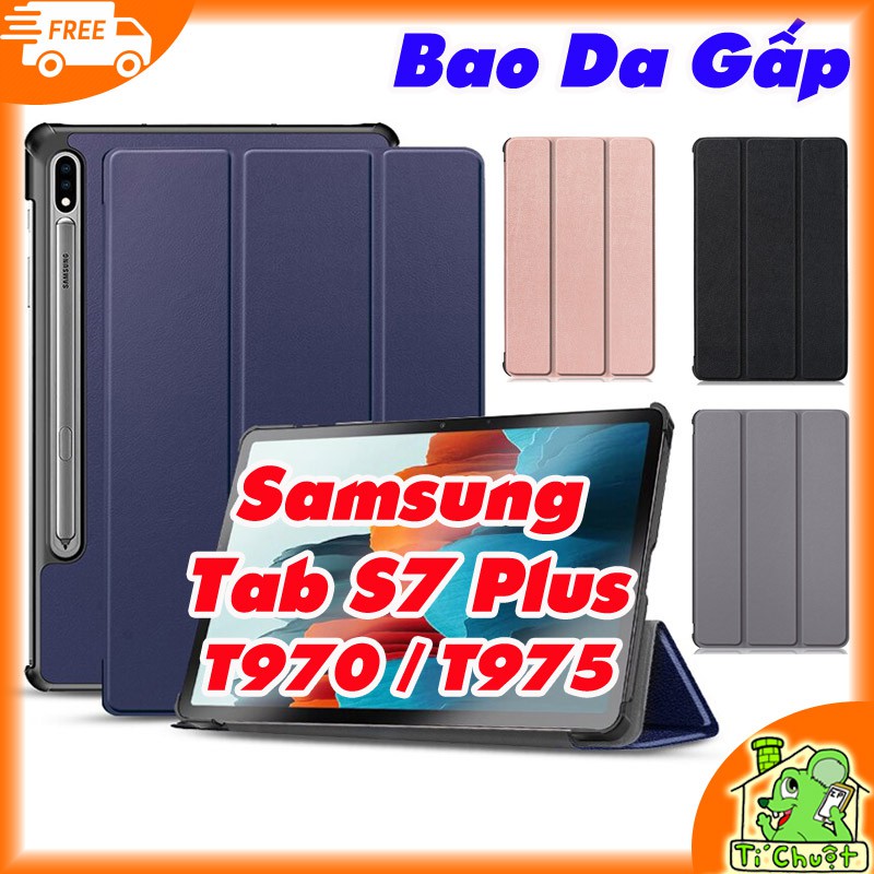 [Ảnh Thật] Bao da Samsung Tab S7 Plus 12.4" T970/ T975 Gấp 3 khúc có nam châm